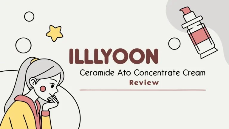 Illiyoon Ceramide Ato Concentrate Cream Review 2026: Worth Trying?