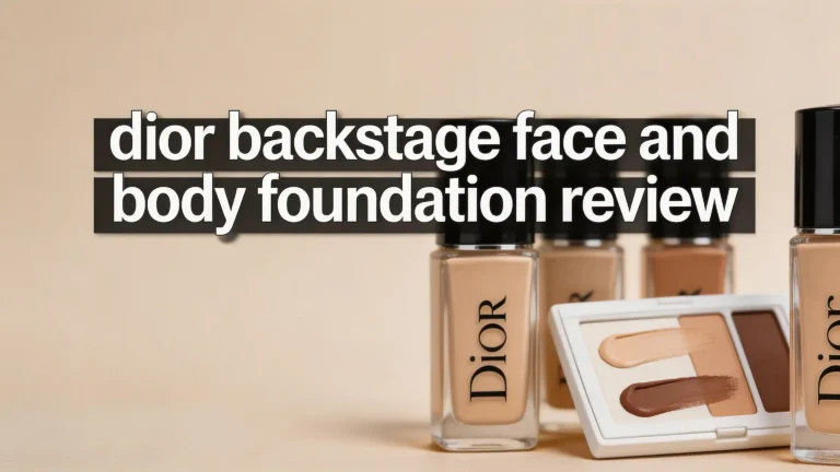 Dior Backstage Face and Body Foundation Review 2026: Still Worth It?