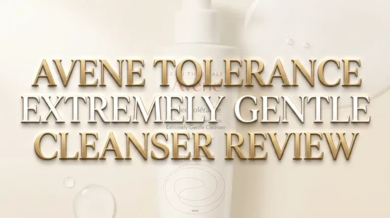 Avene Tolerance Extremely Gentle Cleanser Review 2026: Worth Your Money?